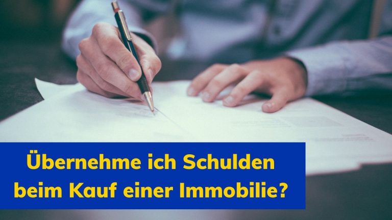 Übernehme ich Schulden beim Kauf einer Immobilie?